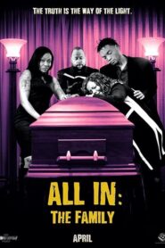 All In: The Family