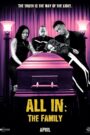 All In: The Family