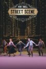 Kurt Weill: Street Scene