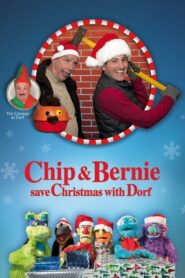 Chip and Bernie Save Christmas with Dorf