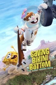 Saving Bikini Bottom: The Sandy Cheeks Movie