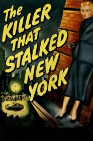 The Killer That Stalked New York