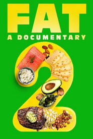 FAT: A Documentary 2