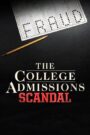 The College Admissions Scandal