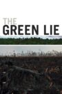 The Green Lie