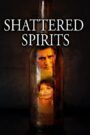 Shattered Spirits