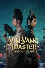 The Yin-Yang Master: Dream of Eternity