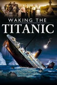 Waking The Titanic