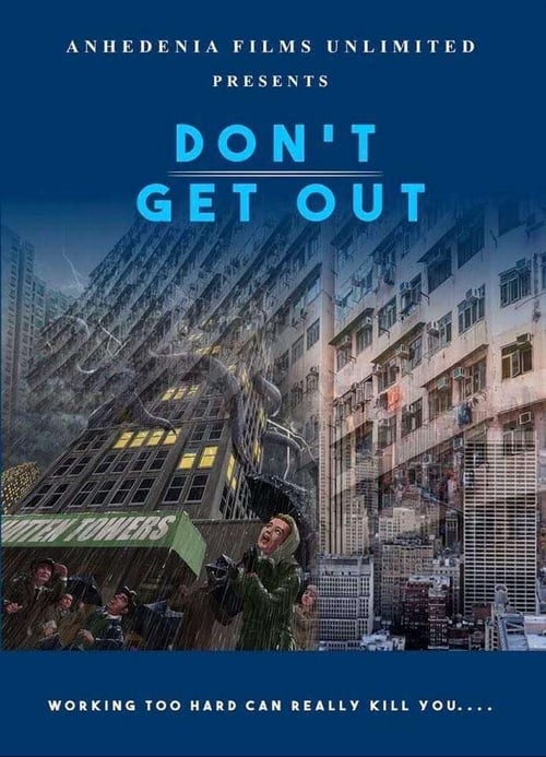 Don’t Get Out