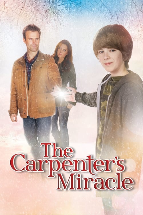 The Carpenter’s Miracle