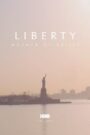 Liberty: Mother of Exiles