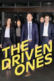 The Driven Ones