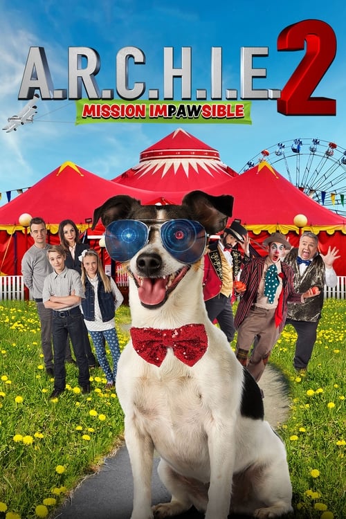 A.R.C.H.I.E. 2: Mission Impawsible