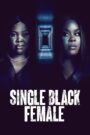 Single Black Female