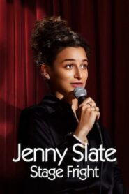 Jenny Slate: Stage Fright