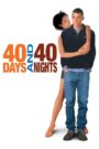 40 Days and 40 Nights