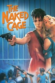 The Naked Cage