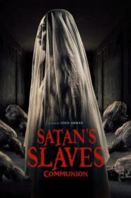 Satan’s Slaves 2: Communion