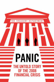 Panic: The Untold Story of the 2008 Financial Crisis