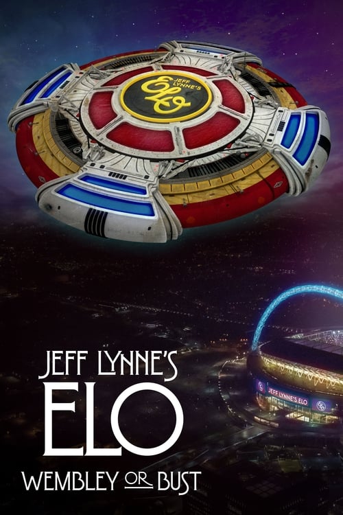 Jeff Lynne’s ELO: Wembley or Bust