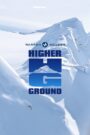 Warren Miller’s Higher Ground