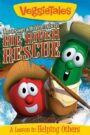 VeggieTales: Tomato Sawyer & Huckleberry Larry’s Big River Rescue