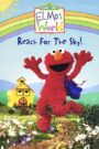 Sesame Street: Elmo’s World: Reach for the Sky!