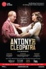 Antony and Cleopatra – Live at Shakespeare’s Globe