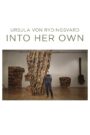 Ursula von Rydingsvard: Into Her Own