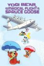 Yogi Bear and the Magical Flight of the Spruce Goose