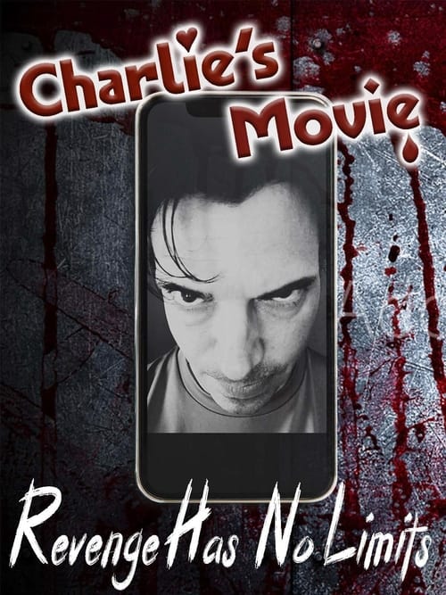 Charlie’s Movie