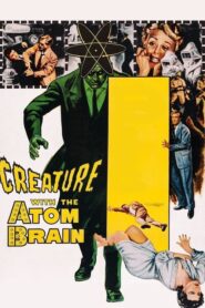 Creature with the Atom Brain