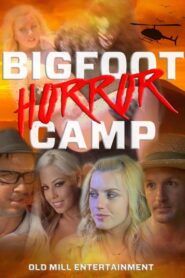 Bigfoot Horror Camp