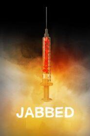 Jabbed: Love, Fear and Vaccines