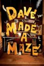 Dave Made a Maze