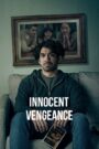 Innocent Vengeance