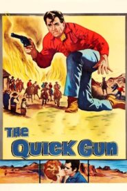 The Quick Gun