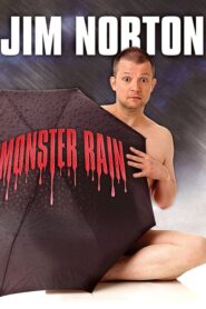 Jim Norton: Monster Rain