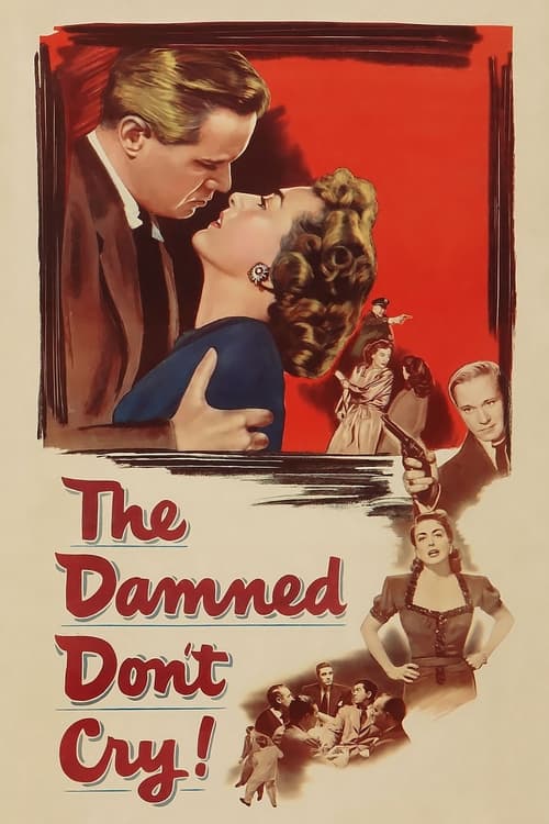 The Damned Don’t Cry