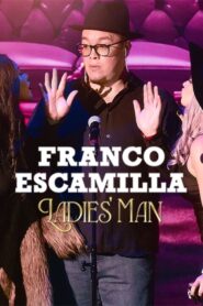 Franco Escamilla: Ladies’ man