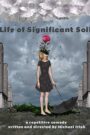 Life of Significant Soil