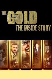 The Gold: The Inside Story