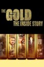 The Gold: The Inside Story