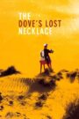 The Dove’s Lost Necklace