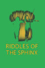 Riddles of the Sphinx