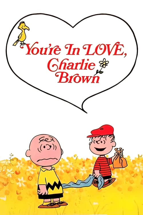 You’re in Love, Charlie Brown