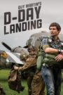 Guy Martin’s D-Day Landing