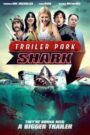 Trailer Park Shark