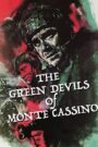 The Green Devils of Monte Cassino