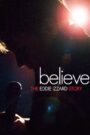 Believe: The Eddie Izzard Story